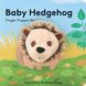 Baby Hedgehog: Finger Puppet Book - 1