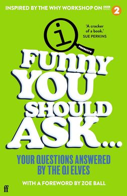 Funny You Should Ask…