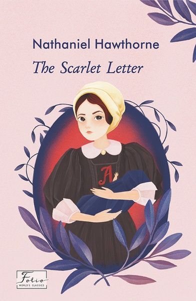 The Scarlet Letter (Червона літера), Натаніель Готорн