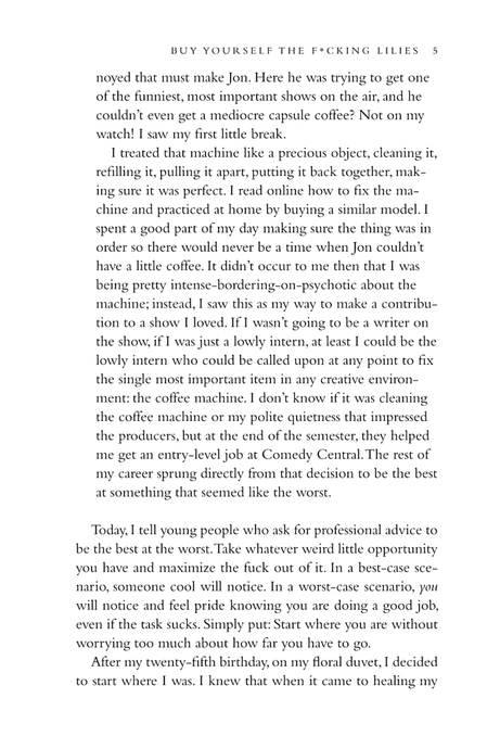 Buy Yourself the F*cking Lilies and Other Rituals to Fix Your Life, from Someone Who's Been There. Тара Шустер