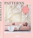 Patterns: Patterned Home Inspiration. Claire Bingham
