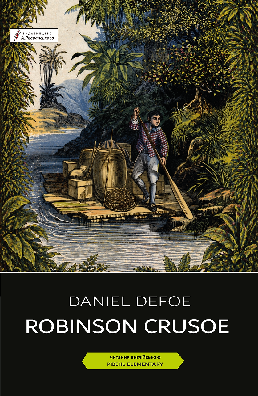 Robinson Crusoe. Читання англійською А1-А2