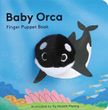 Baby Orca: Finger Puppet Book, Yu-Hsuan Huang