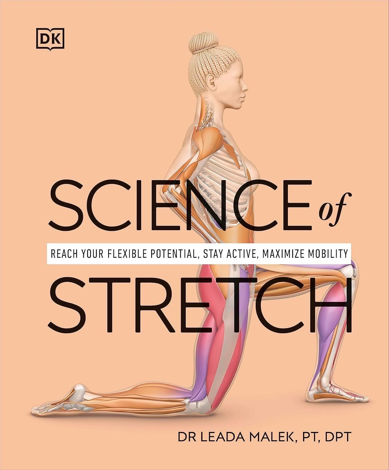 Обкладинка Science of Stretch: Reach Your Flexible Potential, Stay Active, Maximize Mobility