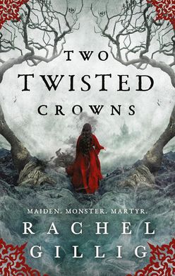 Two Twisted Crowns, Rachel Gillig