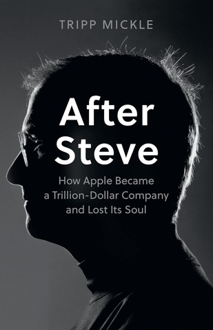 After Steve: How Apple became a Trillion-Dollar Company and Lost Its Soul, М'яка