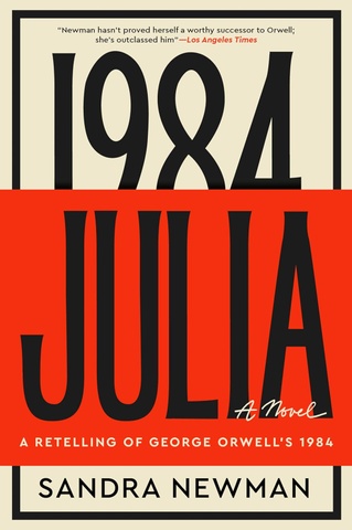 Julia: A Retelling of George Orwell's 1984, Сандра Ньюман