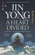 Legends of the Condor Heroes Book4: A Heart Divided, Jin Yong