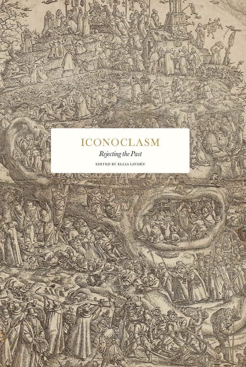 Обкладинка Iconoclasm: Rejecting the Past