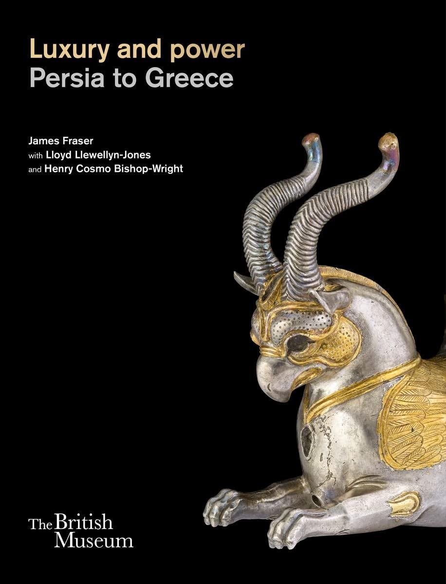 Обкладинка Luxury and power: Persia to Greece