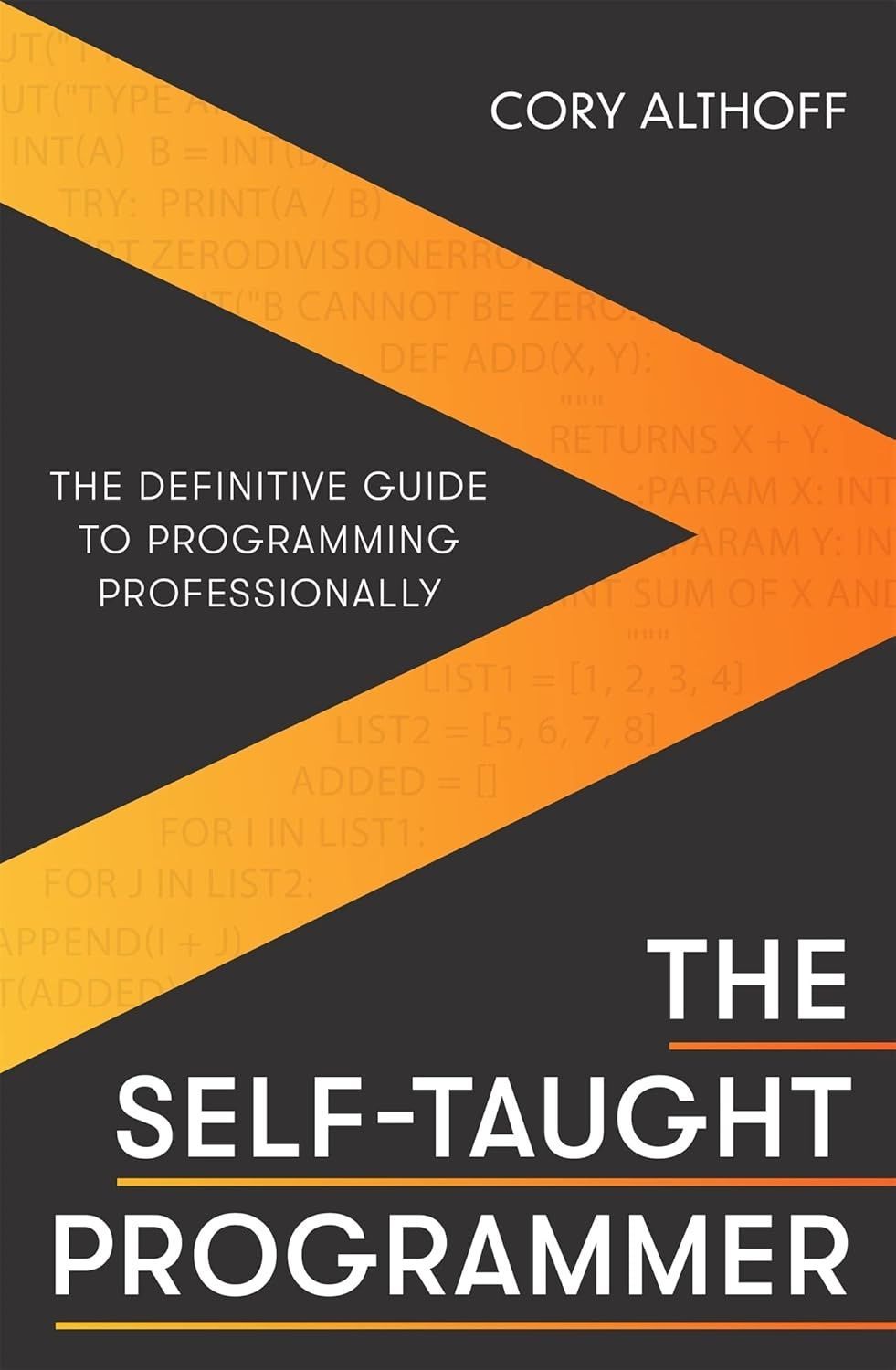 Книга The Self-taught Programmer: The Definitive Guide to Programming ...