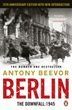 Berlin: The Downfall 1945. Ентоні Бівор
