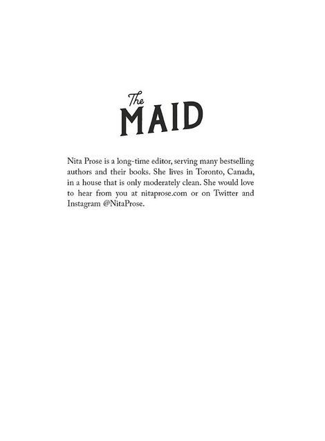 The Maid, Ніта Проуз