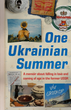 One Ukrainian Summer