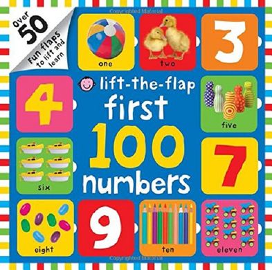 Lift-the-Flap: First 100 Numbers, Roger Priddy