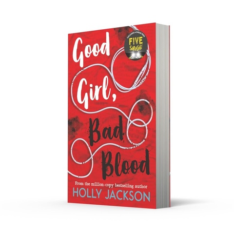 A Good Girl's Guide to Murder (Book 2): Good Girl, Bad Blood